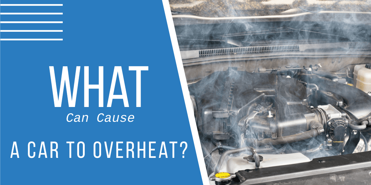 What Can Cause A Car To Overheat? | USjunkCars Blog